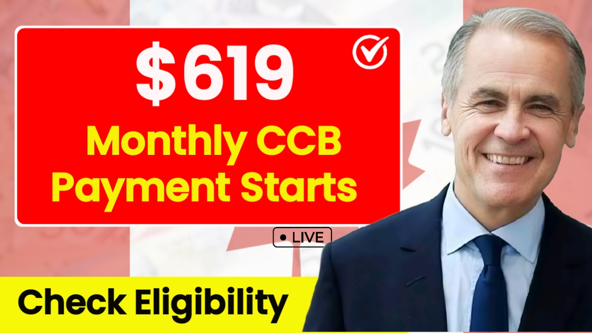 $619 Monthly CCB Payment Starts in July 2025