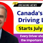 Canada’s New Driving Law Starts July 2025