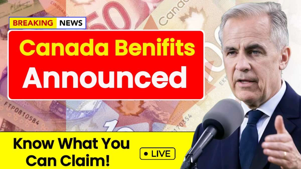June 2025 Canada Benefits Announced