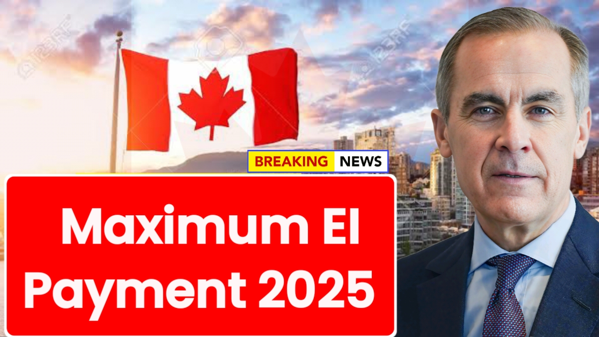 Maximum EI Payment 2025